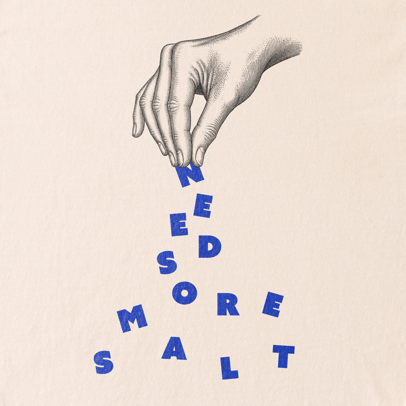 Needs More Salt
