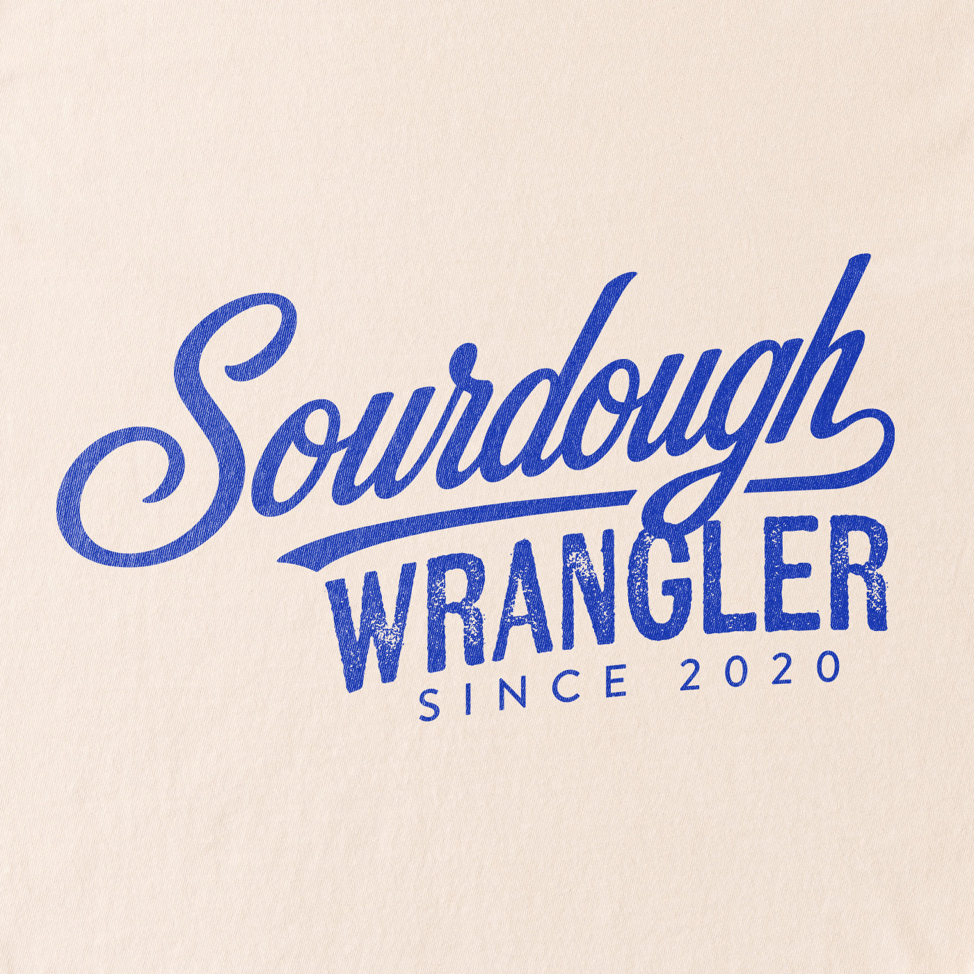 Sourdough Wrangler