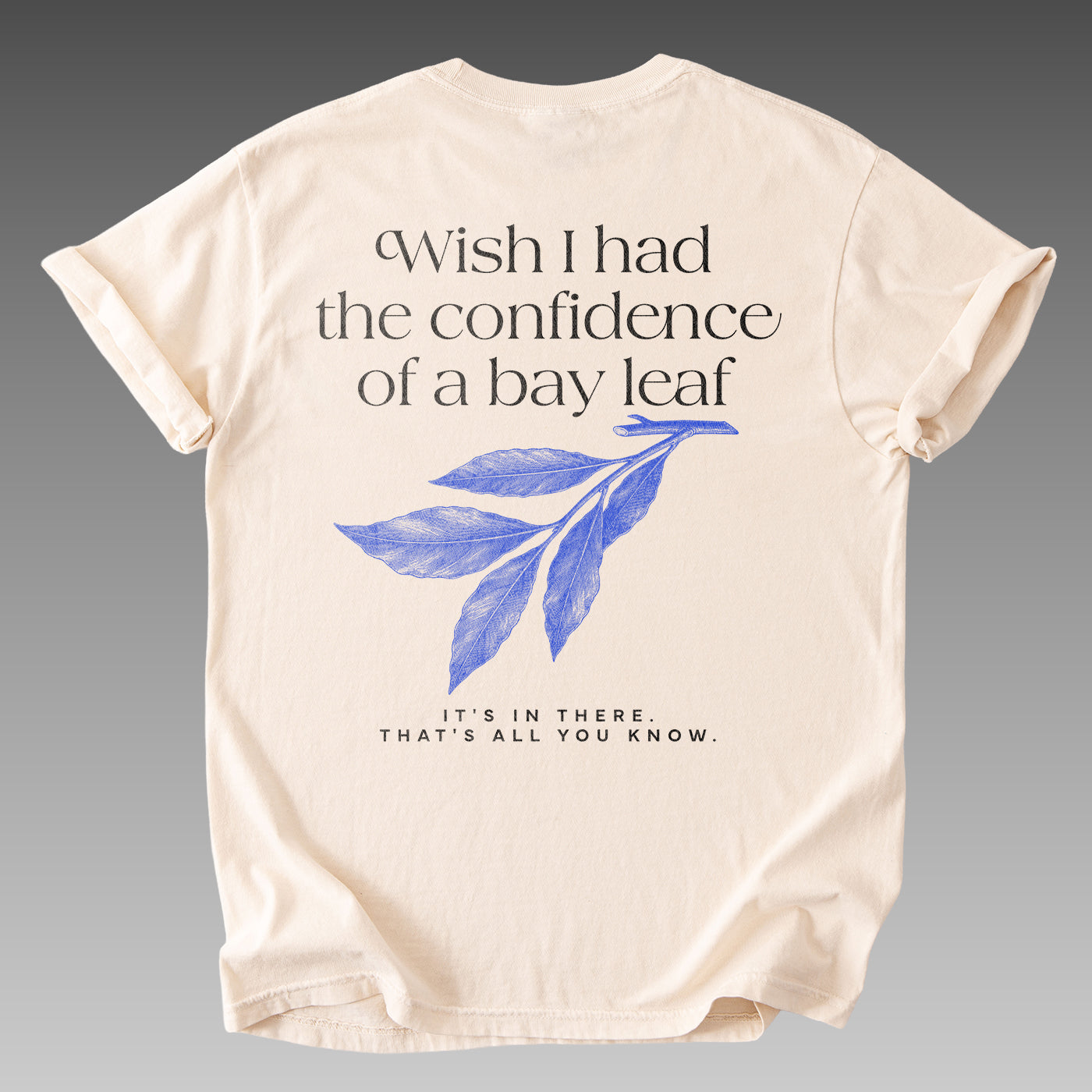 Bay Leaf Confidence