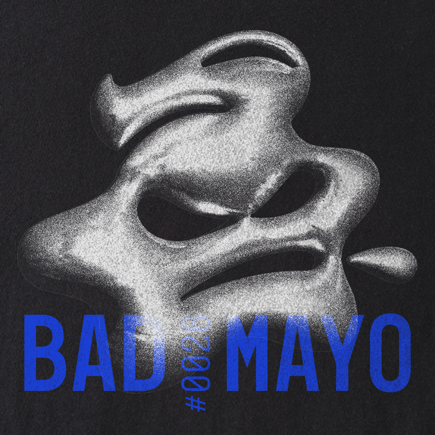 Bad Mayo #0001