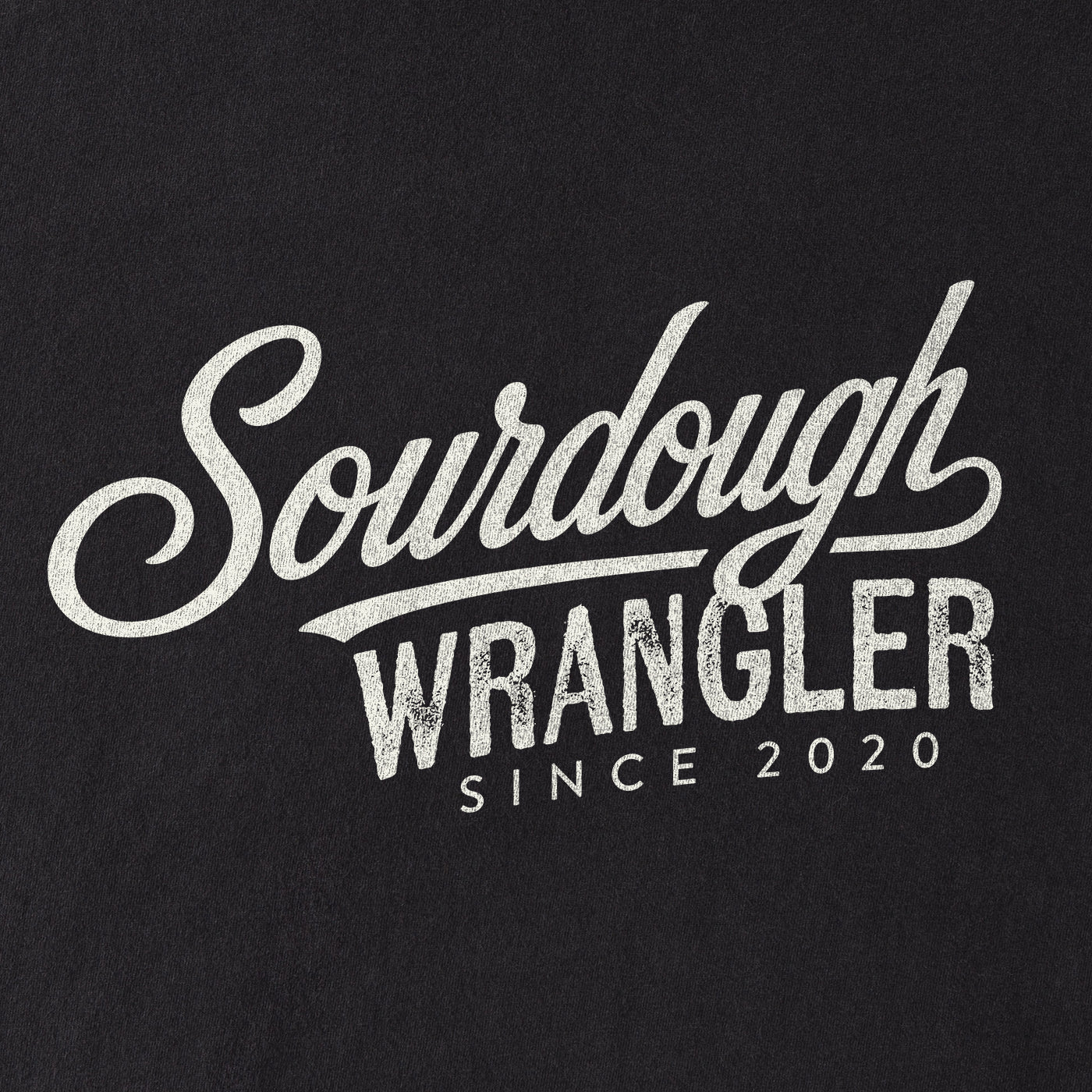 Sourdough Wrangler