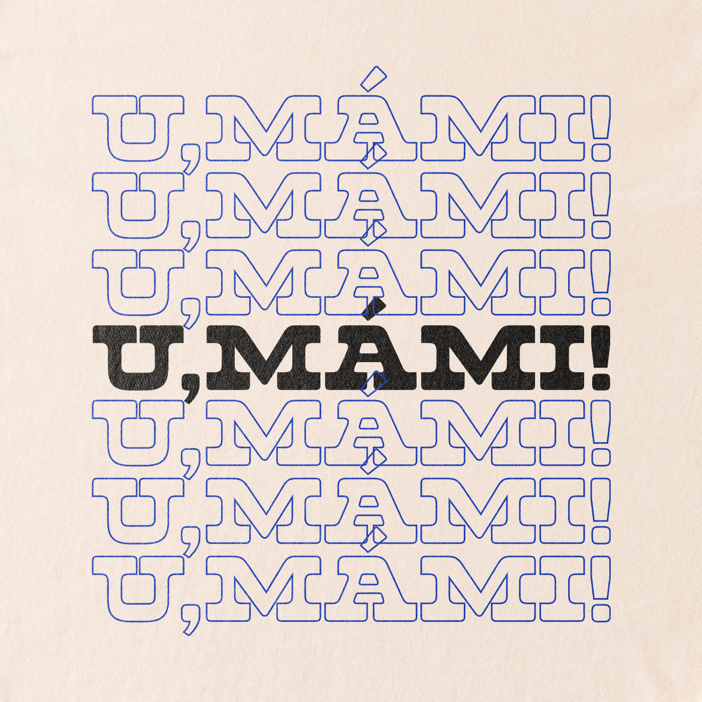 U, mámi!