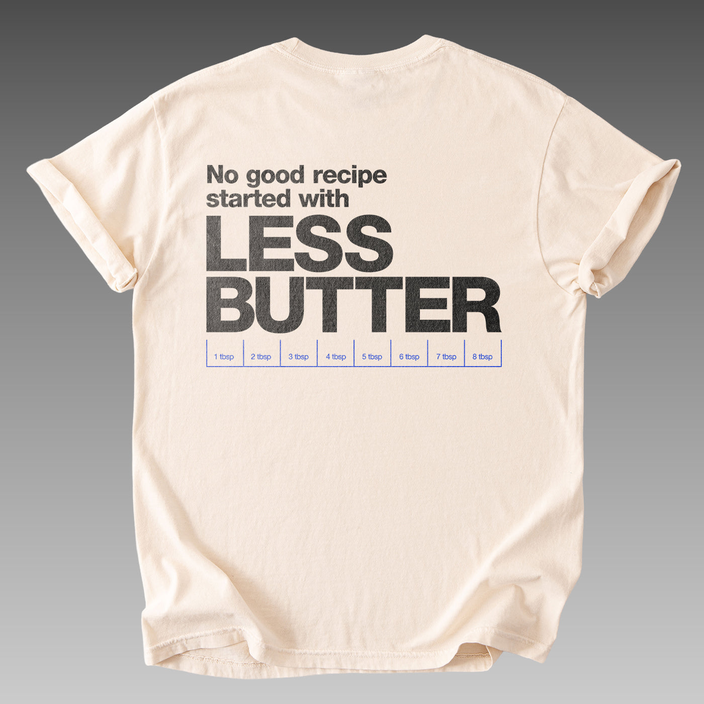 Less Butter? No.